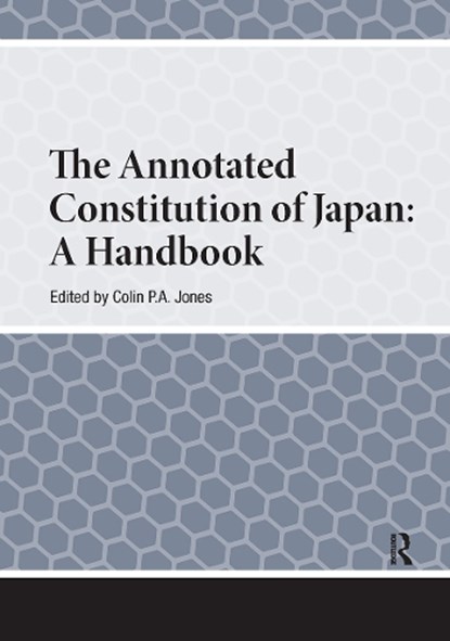 The Annotated Constitution of Japan, niet bekend - Gebonden - 9789048562015