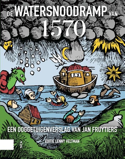 De Watersnoodramp van 1570, Lenny Veltman - Paperback - 9789048562947