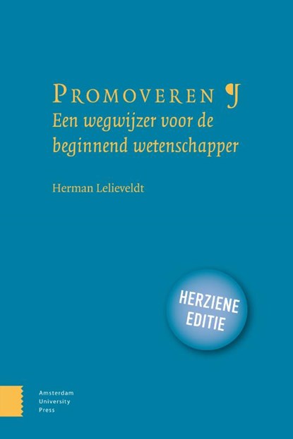 Promoveren, Herman Lelieveldt - Paperback - 9789048565689