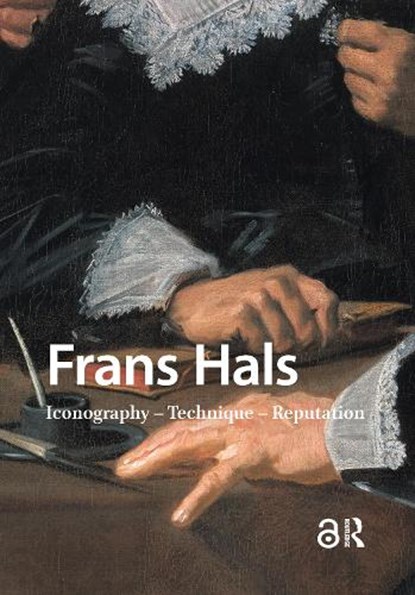 Frans Hals, Norbert Middelkoop ; Rudi Ekkart - Gebonden - 9789048566068