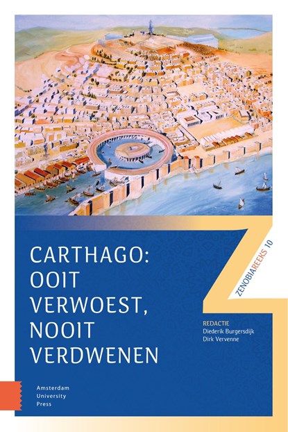 Carthago: ooit verwoest, nooit verdwenen, niet bekend - Ebook - 9789048567089