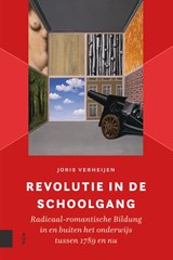 Revolutie in de schoolgang - Joris Verheijen - 9789048567881