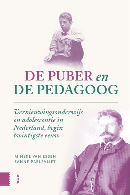 De puber en de pedagoog, Mineke van Essen ; Sanne Parlevliet - Gebonden - 9789048569557