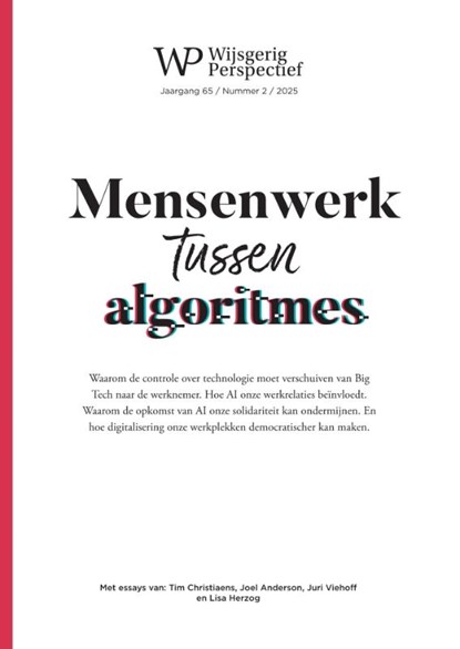 Mensenwerk tussen algoritmes, Martijn Boven ; Lisa Doeland ; Dennis Hamer ; Jesse Havinga ; Cris van der Hoek ; Jeroen Hopster ; Lieke van der Veer - Paperback - 9789048571369