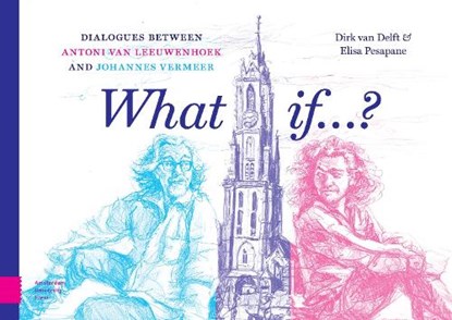 What if?, Dirk van Delft ; Elisa Pesapane - Gebonden - 9789048571482