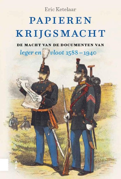 Papieren krijgsmacht, Eric Ketelaar - Paperback - 9789048573875