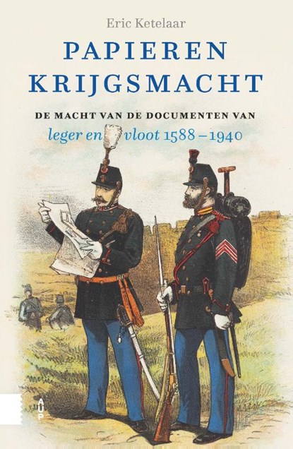 Papieren krijgsmacht, Eric Ketelaar - Paperback - 9789048573875