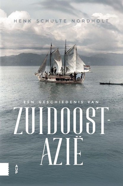 Een geschiedenis van Zuidoost-Azië, Henk Schulte Nordholt - Paperback - 9789048574469