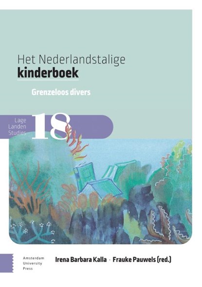 Het Nederlandstalige kinderboek, Irene Barbara Kalla ; Frauke Pauwels - Paperback - 9789048574995