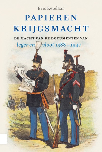 Papieren krijgsmacht, Eric Ketelaar - Ebook - 9789048576906