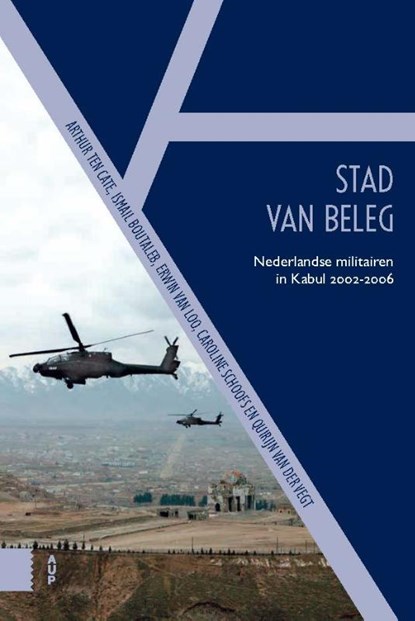 De stad van beleg, Arthur ten Cate ; Ismael Boutaleb ; Erwin van Loo ; Caroline Schoofs ; Quirijn van der Vegt - Paperback - 9789048580002