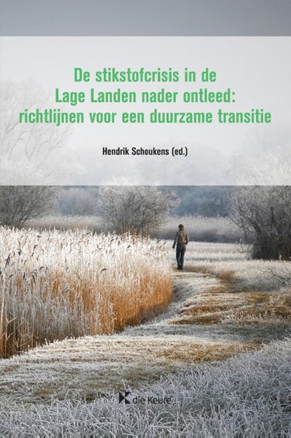 De stikstofcrisis in de Lage Landen nader ontleed, Hendrik Schoukens - Paperback - 9789048647149