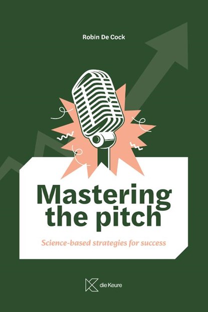 Mastering the pitch, Robin De Cock - Paperback - 9789048651023