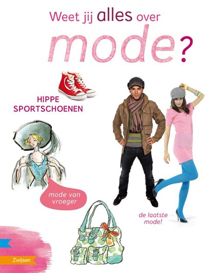 Weet jij alles over mode?, Elisabeth Marain - Gebonden - 9789048706358