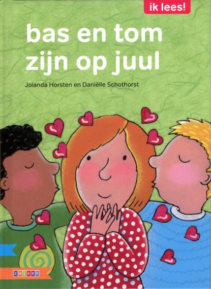 bas en tom zijn op juul, Jolanda Horsten - Gebonden - 9789048709878