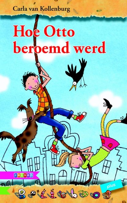 Hoe Otto beroemd werd, Carla van Kollenburg - Gebonden - 9789048710188