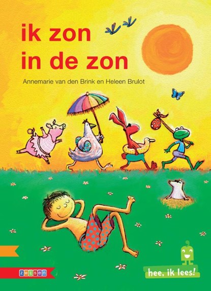 Ik zon in de zon, Annemarie van den Brink - Gebonden - 9789048713943