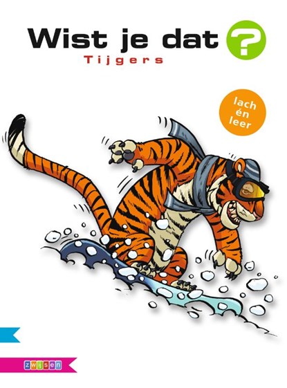 Tijgers, Alain M. Bergeron ; Michel Quintin - Gebonden - 9789048714278