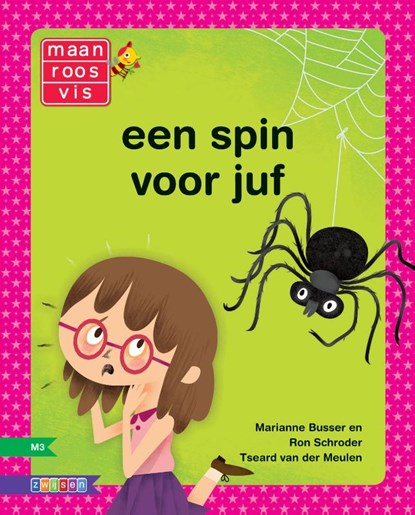 Een spin voor Juf, Marianne Busser ; Ron Schröder - Gebonden - 9789048717682