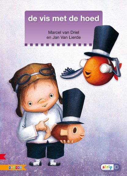 De vis met de hoed, Marcel van Driel - Gebonden - 9789048719518