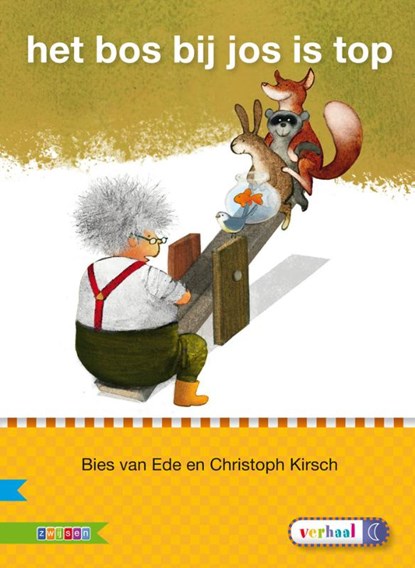 Het bos bij Jos is top AVI M3, Bies van Ede - Gebonden - 9789048719662