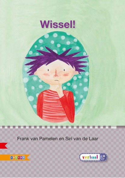 Wissel! AVI E3, Frank van Pamelen - Gebonden - 9789048721009