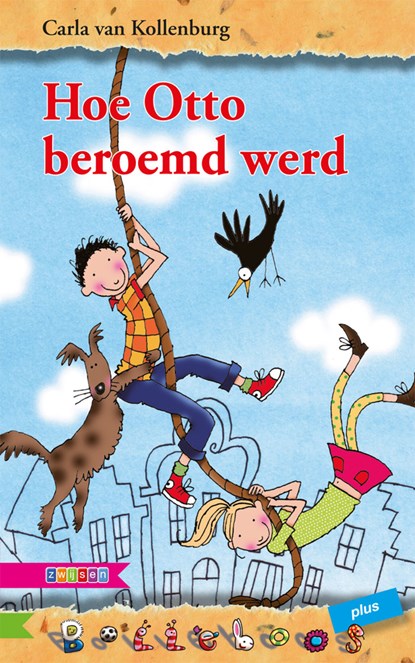 Hoe Otto beroemd werd, Carla van Kollenburg - Ebook - 9789048726622