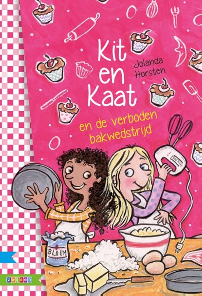 Kit en Kaat en de verboden bakwedstrijd, Jolanda Horsten - Gebonden - 9789048730360