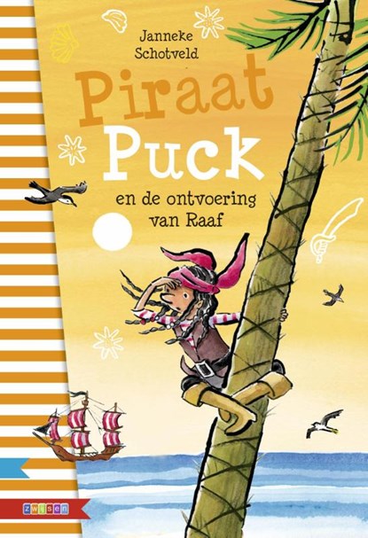 Piraat Puck en de ontvoering van Raaf, Janneke Schotveld - Gebonden - 9789048731626