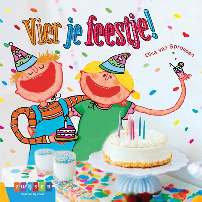 Vier je feestje!, Elisa van Sponsen - Gebonden - 9789048732821