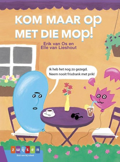 Kom maar op met die mop!, Elle van Lieshout ; Erik van Os - Gebonden - 9789048732852