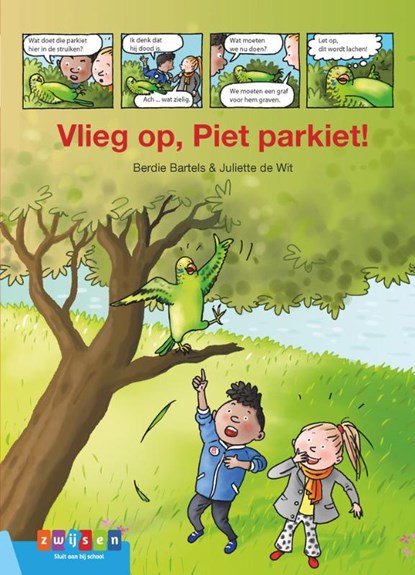 Vlieg op, Piet Parkiet!, Berdie Bartels - Gebonden - 9789048732890
