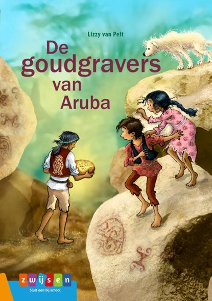 De goudgravers van Aruba, Lizzy van Pelt - Gebonden - 9789048733552