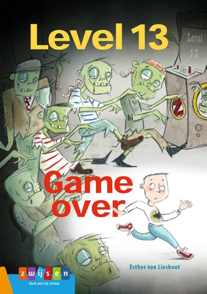 Level 13 game over, Esther van Lieshout - Gebonden - 9789048733569