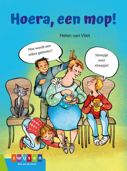Hoera, een mop!, Helen van Vliet ; Agnes Wijers - Gebonden - 9789048733637
