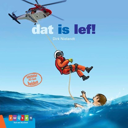 Dat is lef!, Dirk Nielandt - Gebonden - 9789048733866