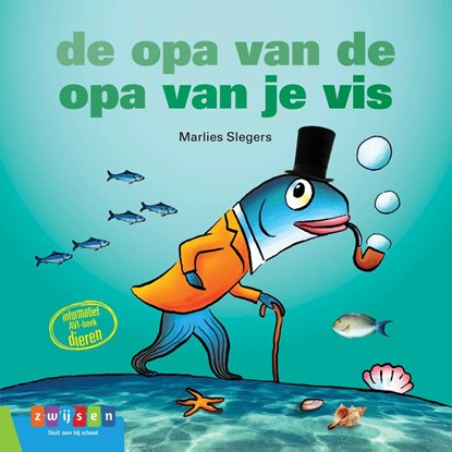De opa van de opa van je vis, Marlies Slegers - Gebonden - 9789048733903
