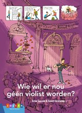 Wie wil er nou géén violist worden? - Erna Sassen - 9789048735594
