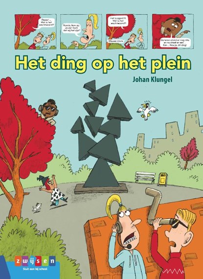 Het ding op het plein, Johan Klungel - Gebonden - 9789048735747