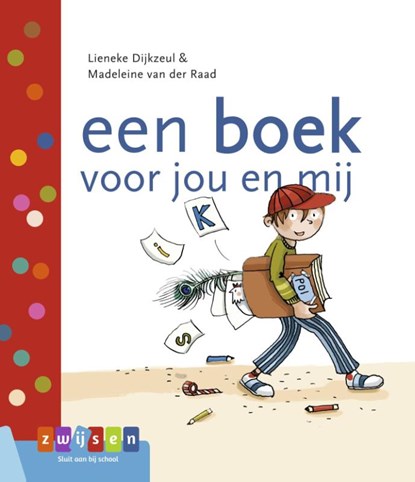 een boek voor jou en mij, Lieneke Dijkzeul - Gebonden - 9789048736324