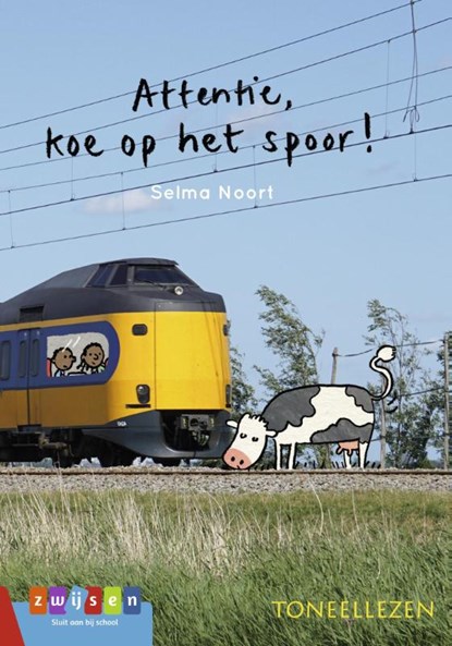 Attentie, koe op het spoor!, Selma Noort - Gebonden - 9789048736447