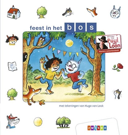 feest in het bos, Paul van Loon - Gebonden - 9789048736713