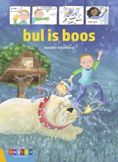 bul is boos, Daniëlle Schothorst - Gebonden - 9789048737192