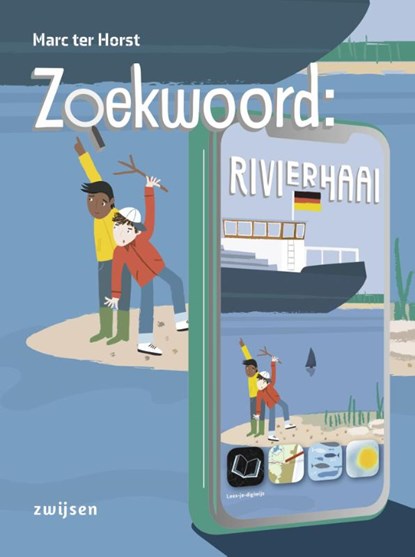 Zoekwoord: rivierhaai, Marc ter Horst - Gebonden - 9789048737741