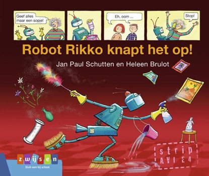 Robot Rikko knapt het op!, Jan Paul Schutten - Gebonden - 9789048738144