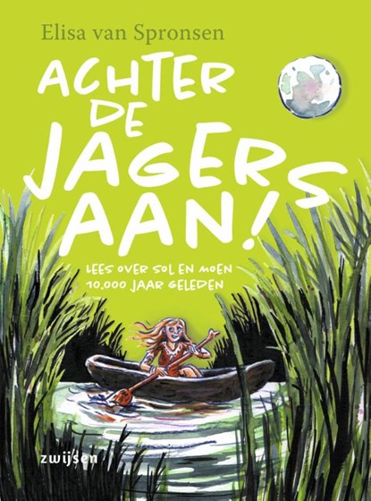 Achter de jagers aan!, Elisa van Spronsen - Paperback - 9789048738397