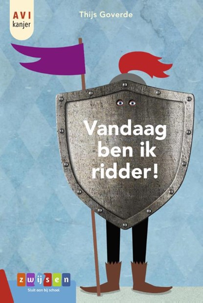 Vandaag ben ik ridder!, Thijs Goverde - Gebonden - 9789048738519
