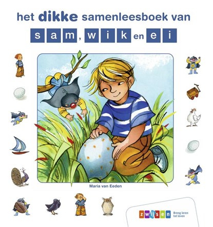het dikke samenleesboek van sam, wik en ei, Maria van Eeden - Gebonden - 9789048740147