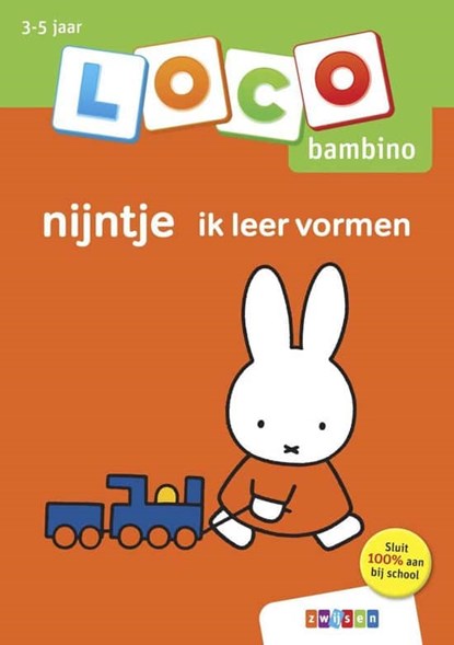 Loco Bambino - Nijntje Ik Leer Vormen, niet bekend - Paperback - 9789048740918