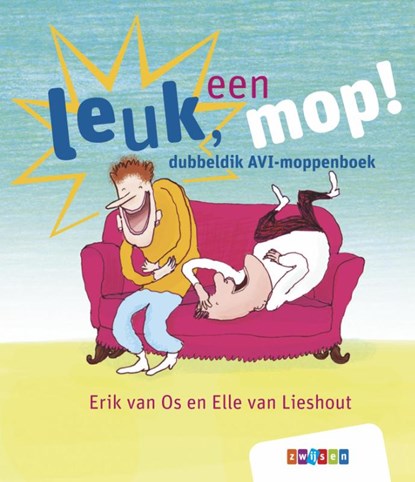 leuk, een mop!, Erik van Os ; Elle van Lieshout - Gebonden - 9789048741168